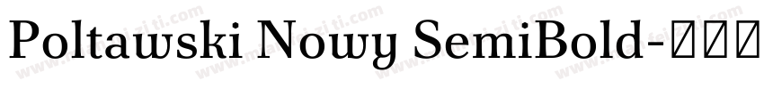 Poltawski Nowy SemiBold字体转换